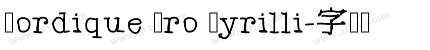 Nordique Pro Cyrilli字体转换